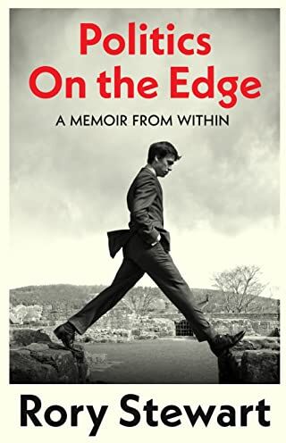 Rory Stewart - Politics On the Edge: From the host of hit podcast The Rest Is Politics - Preis vom 09.10.2026 07:28:09 h