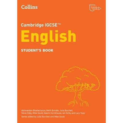 Cambridge IGCSE(TM) English Student's Book, Taschenbuch von Abhinandan Bhattacharya,Ian Kirby,Julia Burchell,Keith Brindle,Lucy Toop, Collins ELT,