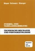 Hans-Georg Mayer - Technische Mechanik und Festigkeitslehre. Formel- und Tabellensammlung - Preis vom 30.09.2026 22:30:23 h