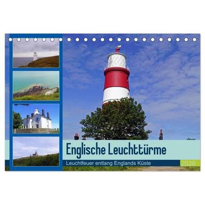 Englische Leuchttürme - Leuchtfeuer entlang Englands Küste (Tischkalender 2026 DIN A5 quer), CALVENDO Monatskalender