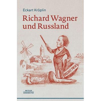 Richard Wagner und Russland -