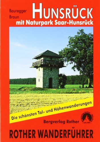 Heinrich Bauregger - Hunsrück mit Naturpark Saar-Hunsrück. 50 Touren. Mit GPS-Daten: Die schönsten Tal- und Höhenwanderungen - Preis vom 15.10.2026 23:06:25 h