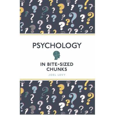 Psychology in Bite Sized Chunks, Taschenbuch von Joel Levy, O'Mara M.