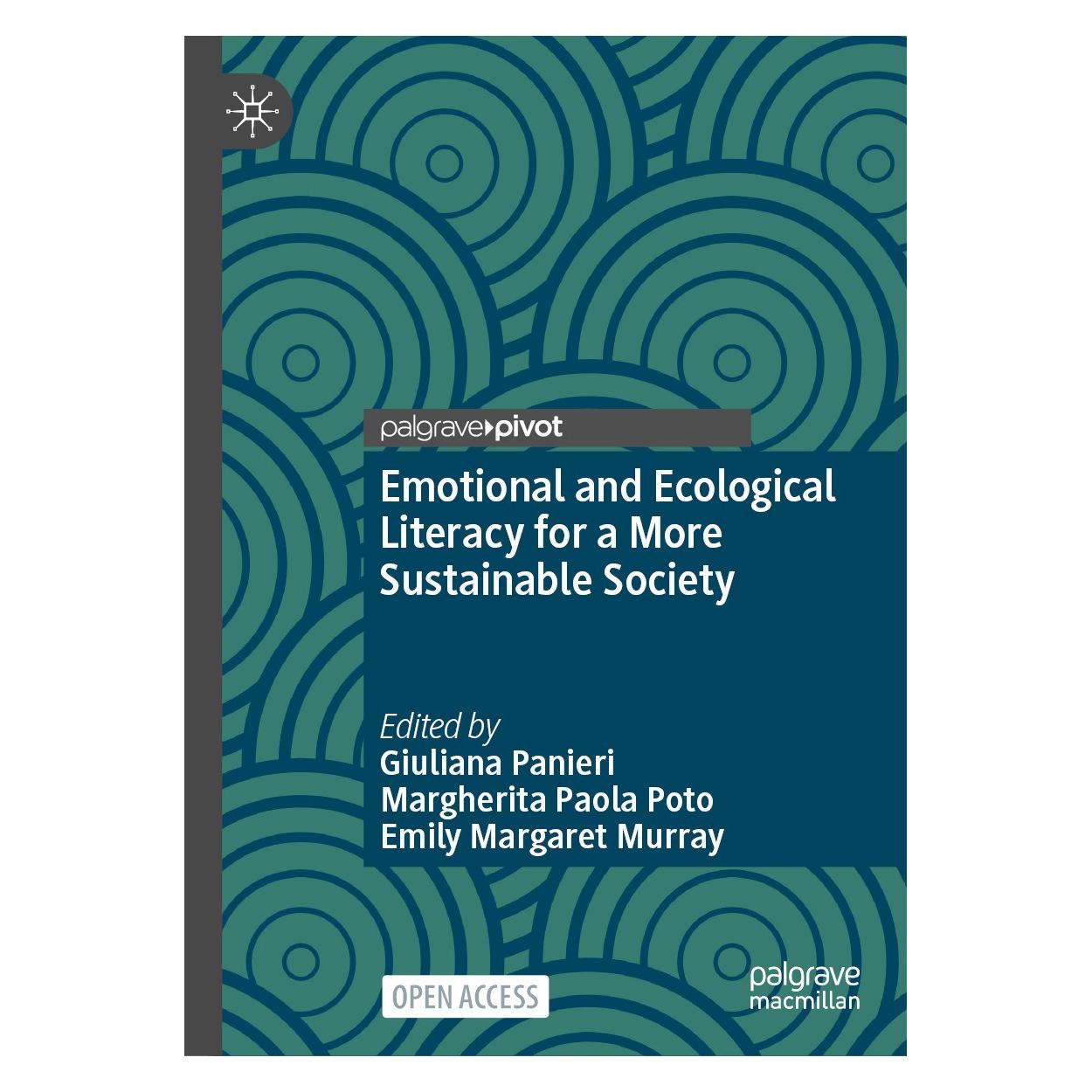Springer Emotional and Ecological Literacy for a More Sustainable Society (Englisch, Hardcover, Emily Margaret Murray, Giuliana Panieri, Margherita Paola Poto) (9783031567711)