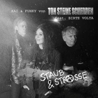Staub & Strasse (Live 2024) - Kai & Funky (Ton Steine Scherben) Feat Birte Volt, CD