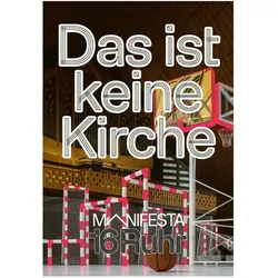 Manifesta 16 Ruhr: Das ist keine Kirche, Fachbücher