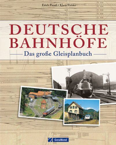 Klaus Pöhler - Deutsche Bahnhöfe: Das große Gleisplanbuch - Preis vom 17.10.2026 19:25:27 h