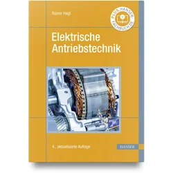 Elektrische Antriebstechnik, Fachbücher von Rainer Hagl