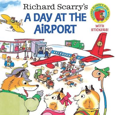 Richard Scarry's a Day at the Airport, Taschenbuch von Richard Scarry, Random House USA, 978-0-375-81202-6