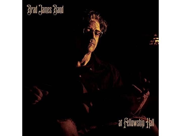 Brad James Band - At Fellow Ship Hall