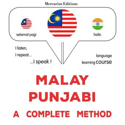 Malay - Punjabi : a complete method - James Gardner, Audio, 9782821173767