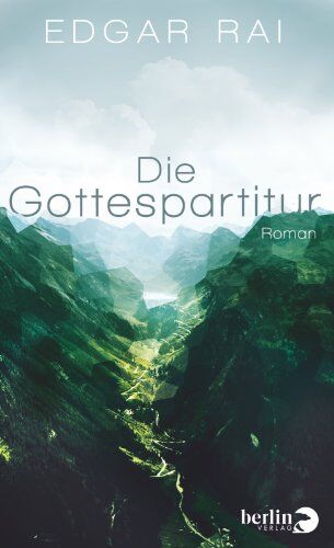Edgar Rai - Die Gottespartitur: Roman - Preis vom 09.10.2026 07:28:09 h