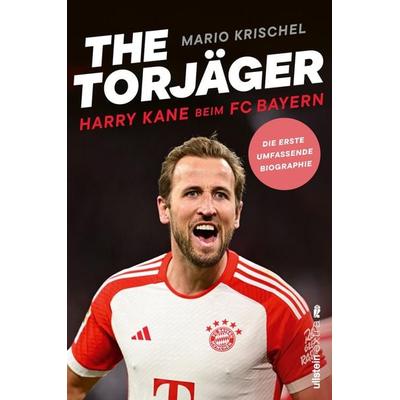 The Torjäger, Taschenbuch von Mario Krischel, Ullstein Paperback, 978-3-86493-273-1