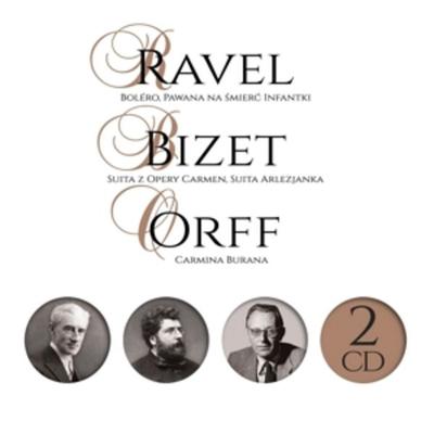Ravel/Bizet/Orff 2CD - Wielcy Kompozytorzy, CD