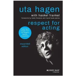 Respect for Acting, Sachbücher von Haskel Frankel, Katie Finneran, David Hyde Pierce, Uta Hagen
