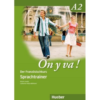 On y va ! A2, Taschenbuch von Nicole Laudut,Catherine Patte-Möllmann, Hueber, 978-3-19-053351-0
