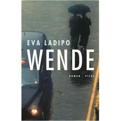 Wende, Belletristik von Eva Ladipo