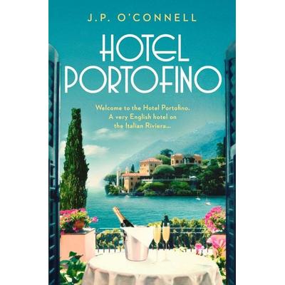 Hotel Portofino, Taschenbuch von J. P. O'Connell; Simon & Schuster Uk, 978-1-398-51175-0