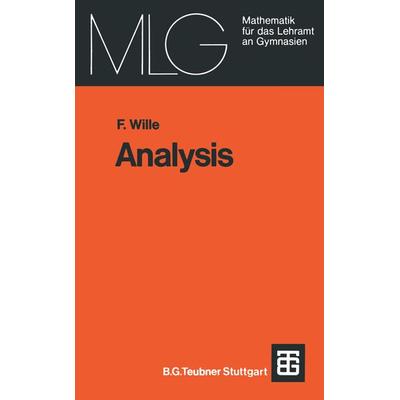 Analysis, Taschenbuch von Friedrich Wille, Vieweg & Teubner