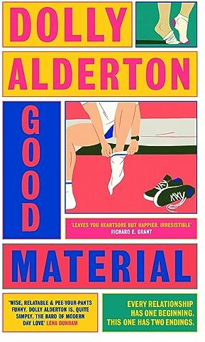 Dolly Alderton - Good Material: Dolly Alderton - Preis vom 09.10.2026 07:28:09 h