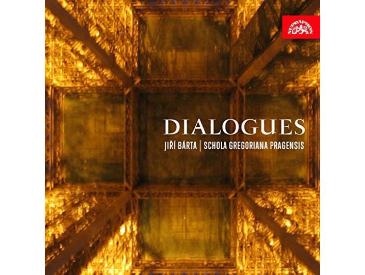 Schola Gregoriana Pragensis/Barta - Dialogues