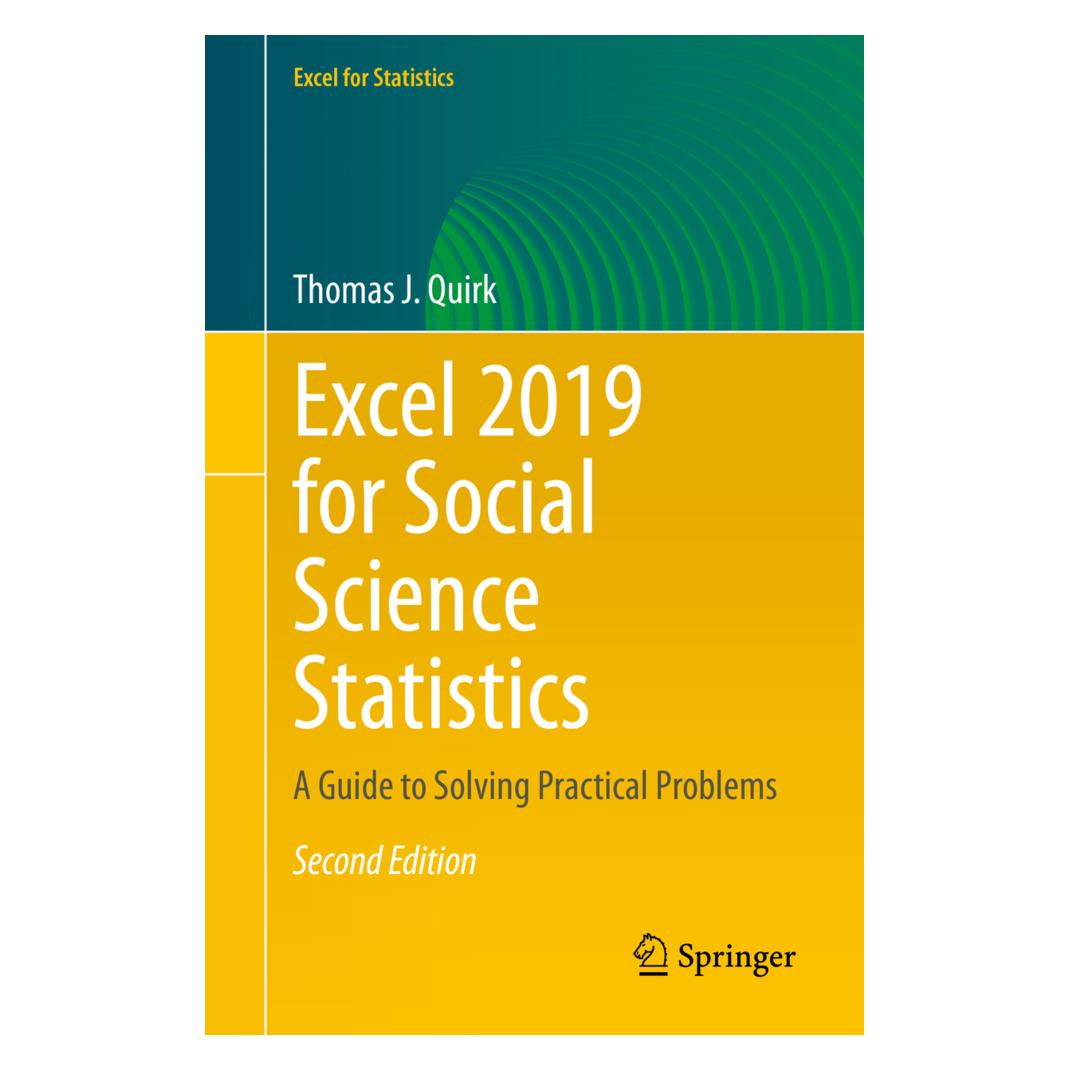 Springer Excel 2019 for Social Science Statistics (Englisch, Softcover, Thomas J. Quirk) (56163390)