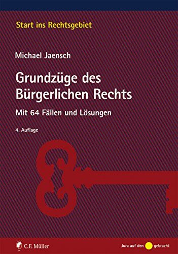 Michael Jaensch - Grundzüge des Bürgerlichen Rechts: Mit 64 Fällen und Lösungen (Start ins Rechtsgebiet) - Preis vom 12.10.2026 11:37:12 h
