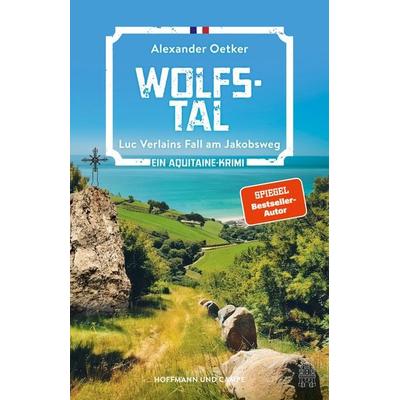 Wolfstal, Taschenbuch von Alexander Oetker, Hoffmann Und Campe