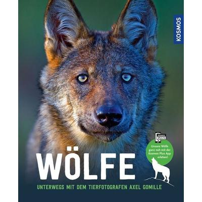 Wölfe, Gebundene Ausgabe von Axel Gomille, Kosmos, 978-3-440-16987-2