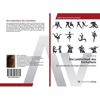Die Leiblichkeit des Verhaltens, Taschenbuch von Deva Tamminga, AV Akademikerverlag, 978-3-639-47076-5