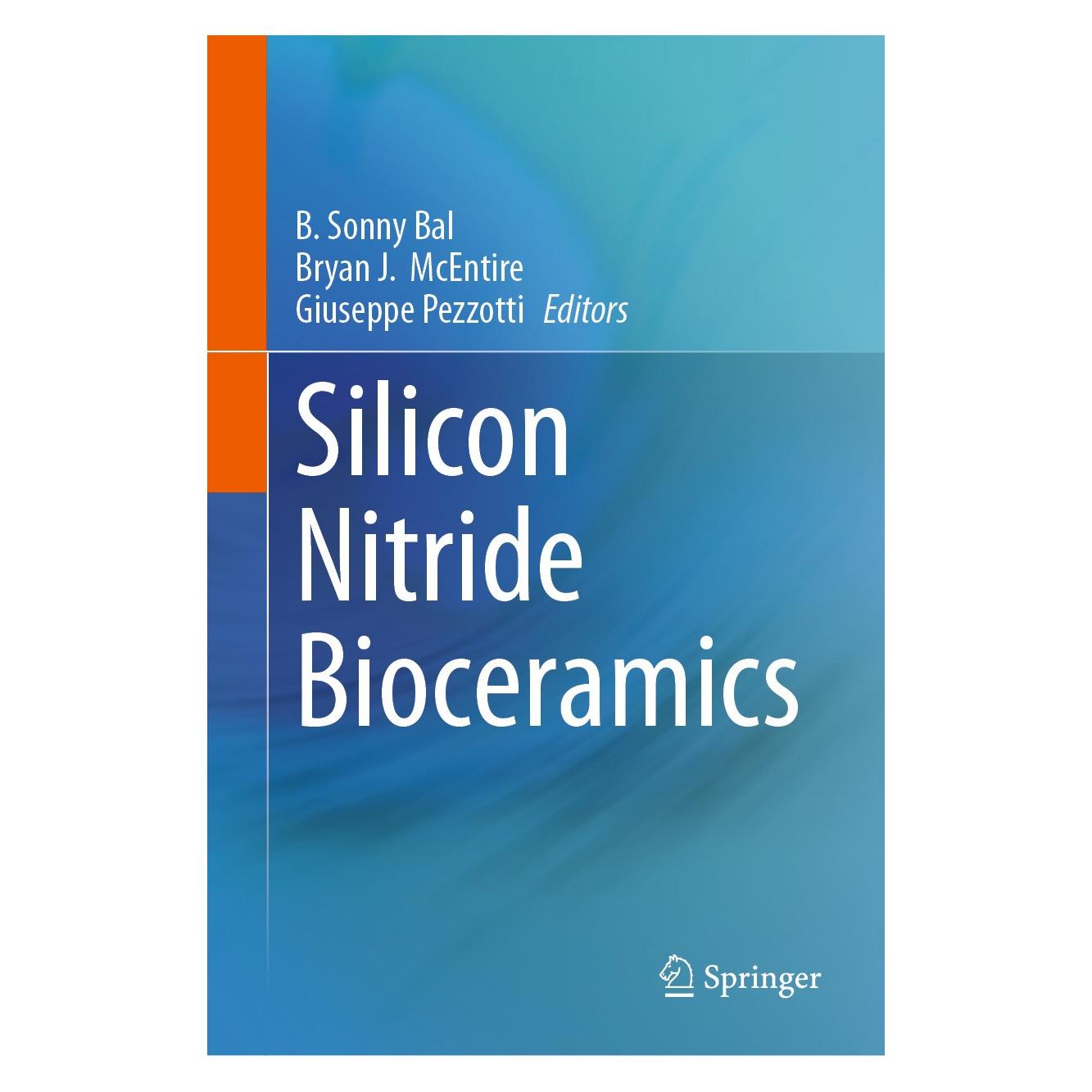 Springer Silicon Nitride Bioceramics (Englisch, Hardcover, B. Sonny Bal, Bryan J. McEntire, Giuseppe Pezzotti) (9783031670466)