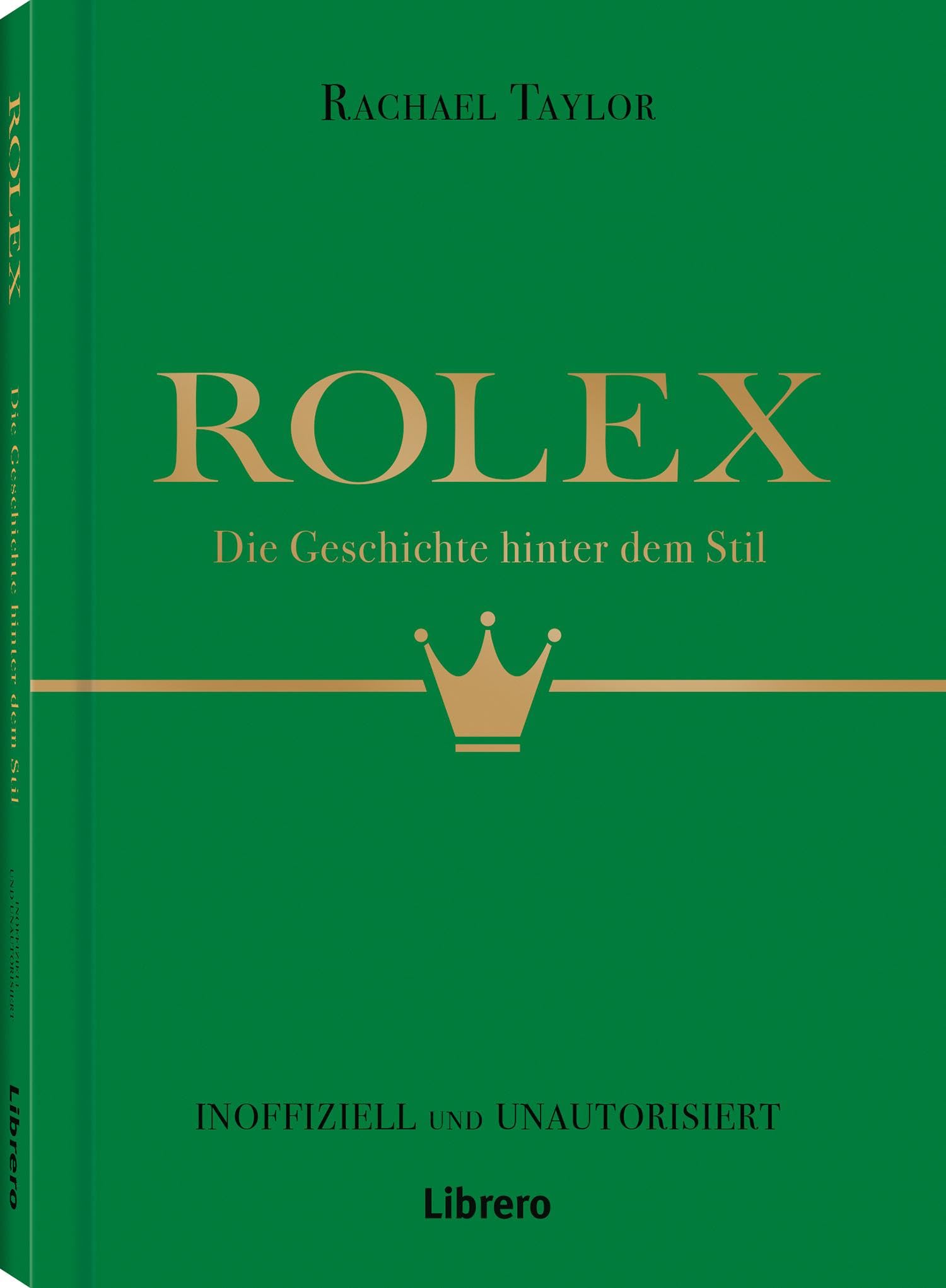 Rachael Taylor - Rolex: Die Geschichte hinter dem Stil - Preis vom 30.09.2026 09:01:18 h
