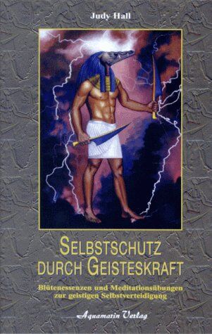 Judy Hall - Selbstschutz durch Geisteskraft - Preis vom 13.10.2026 11:25:28 h