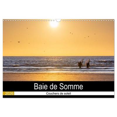 Baie de Somme Couchers de soleil (Calendrier mural 2026 DIN A3 vertical), CALVENDO calendrier mensuel