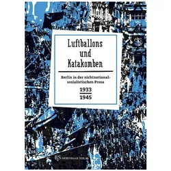 Luftballons und Katakomben, Belletristik von Klaus Siebenhaar