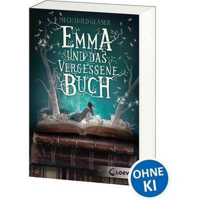Emma und das vergessene Buch, Taschenbuch von Mechthild Gläser, Loewe, 978-3-7432-0365-5