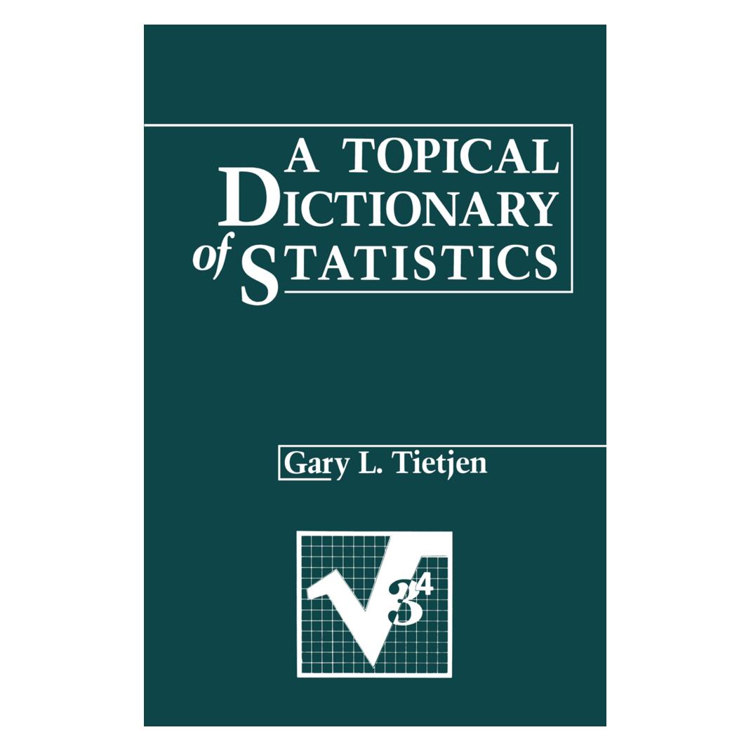 Springer A Topical Dictionary of Statistics (Englisch, Softcover, Gary L. Tietjen) (55531354)