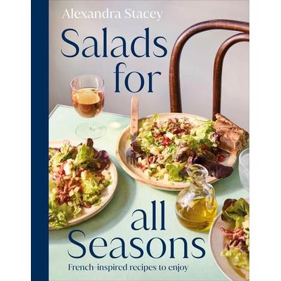 Salads for all Seasons, Gebundene Ausgabe von Alexandra Stacey, Dorling Kindersley UK, 978-0-241-77013-9