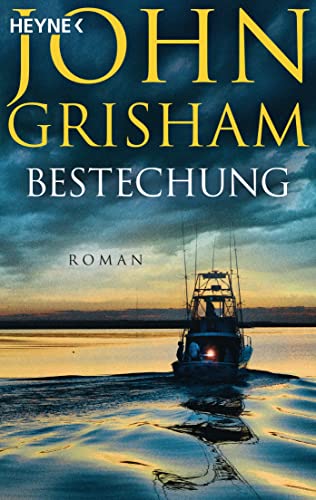 John Grisham - Bestechung: Roman - Preis vom 09.10.2026 07:28:09 h
