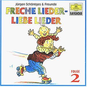 Schöntges & Freunde - Freche Lieder-Liebe Lieder 2 - Preis vom 09.10.2026 07:28:09 h