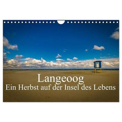 Langeoog – Ein Herbst auf der Insel des Lebens (Wandkalender 2027 DIN A4 quer), CALVENDO Monatskalender