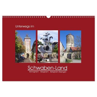 Unterwegs im Schwaben-Land (Wandkalender 2027 DIN A3 quer), CALVENDO Monatskalender