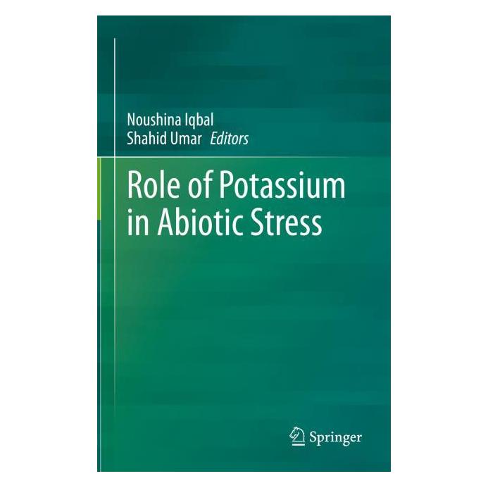 Springer Role of Potassium in Abiotic Stress (Englisch, Hardcover, Noushina Iqbal, Shahid Umar) (71876227)