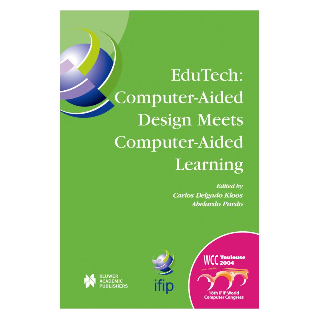 Springer EduTech: Computer-Aided Design Meets Computer-Aided Learning (Englisch, Softcover, Abelardo Pardo, Carlos Delgado Kloos) (55530085)