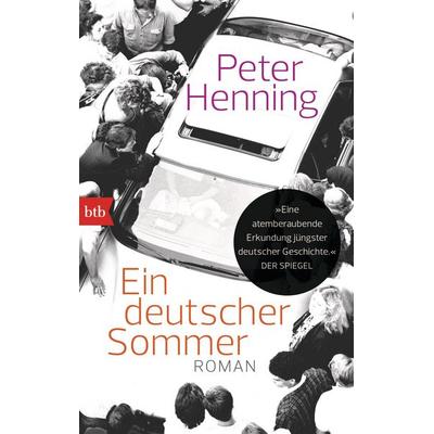 Ein deutscher Sommer, Taschenbuch von Peter Henning, btb