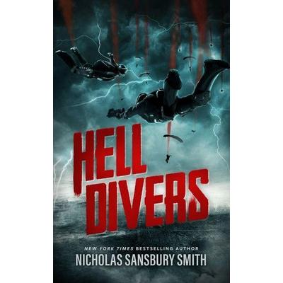 Hell Divers, Taschenbuch von Nicholas Sansbury Smith, Blackstone Publishing