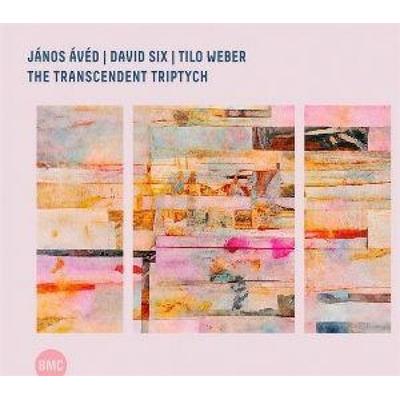 The Transcendent Triptych - Avd Jnos,David Six,Tilo Weber, CD