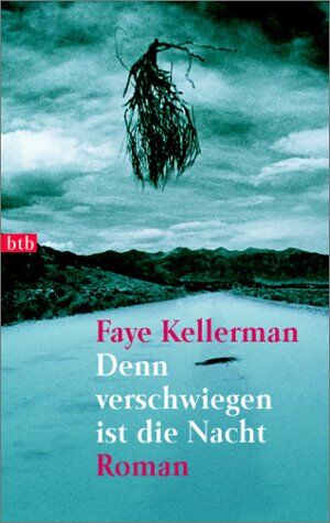 Faye Kellerman - Denn verschwiegen ist die Nacht: Roman - Preis vom 17.10.2026 19:25:27 h