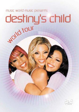 Beyoncé Knowles - Destiny's Child : World Tour - Preis vom 12.10.2026 11:37:12 h