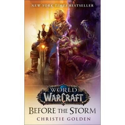 Before the Storm (World of Warcraft), Taschenbuch von Christie Golden, Random House LLC US, 978-0-399-59411-3